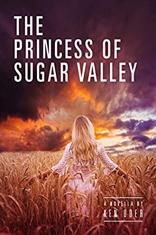 Link to Amazon page for Ken Oder's romance novella, The Princess of Sugar Valley