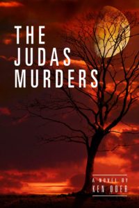 Link to Amazon page for Ken Oder's novel, The Judas Murders