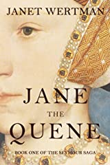 Link to Amazon page for Janet Wertman's historical novel, Jane the Quene